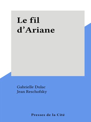 cover image of Le fil d'Ariane